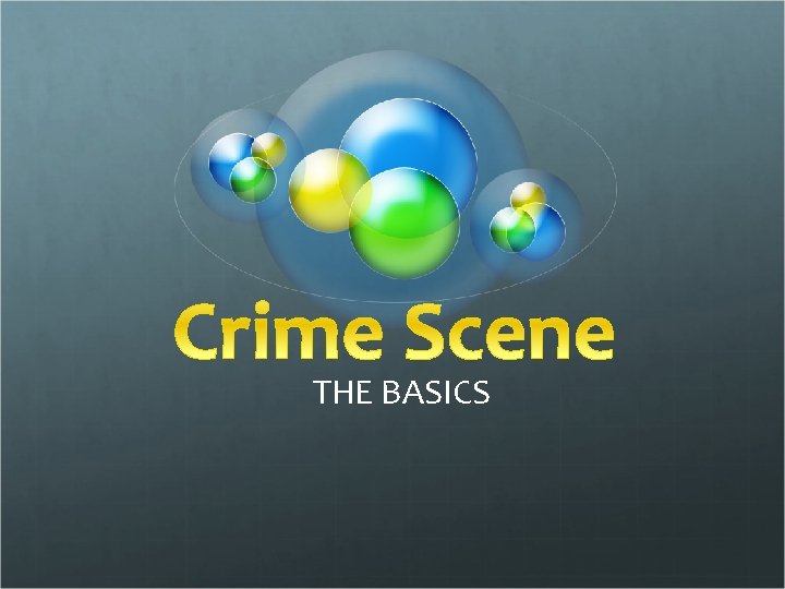 THE BASICS 