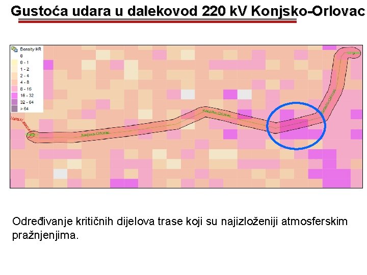 Gustoća udara u dalekovod 220 k. V Konjsko-Orlovac Određivanje kritičnih dijelova trase koji su