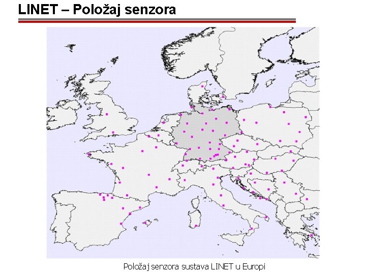 LINET – Položaj senzora sustava LINET u Europi 