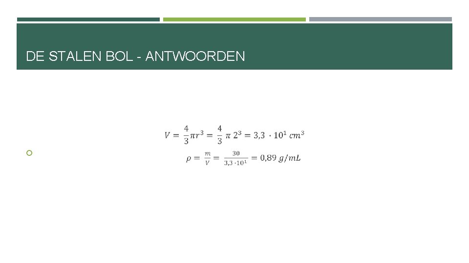 DE STALEN BOL - ANTWOORDEN 