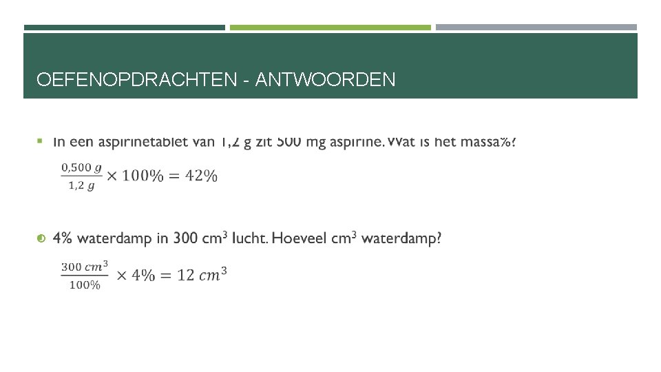 OEFENOPDRACHTEN - ANTWOORDEN 