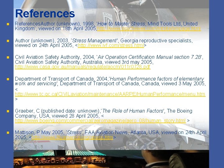 References n References. Author (unknown), 1998, ‘How to Master Stress, Mind Tools Ltd, United