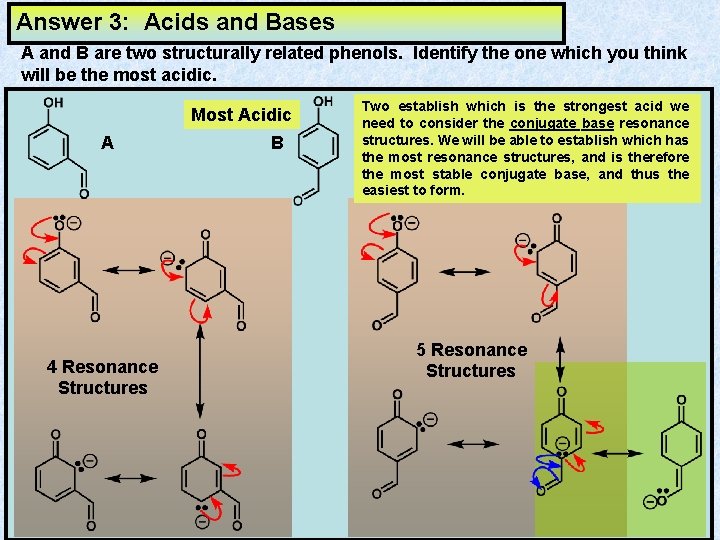 Answer 3: Acids and Bases A and B are two structurally related phenols. Identify Answer 3: Acids and Bases A and B are two structurally related phenols. Identify