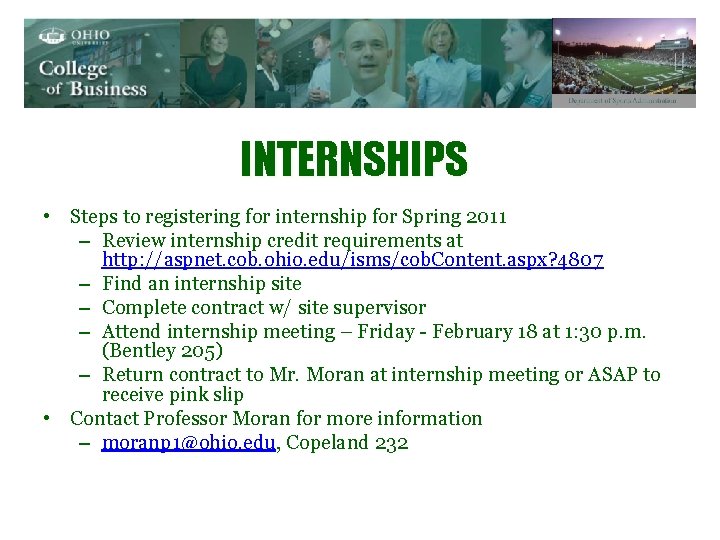 INTERNSHIPS • Steps to registering for internship for Spring 2011 – Review internship credit