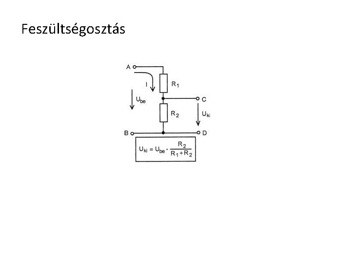 Feszültségosztás 