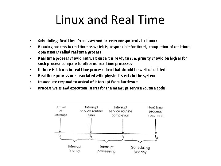 Linux and Real Time Realtime systems are characterized