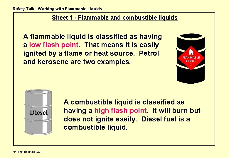 Safety Talk - Working with Flammable Liquids Sheet 1 - Flammable and combustible liquids
