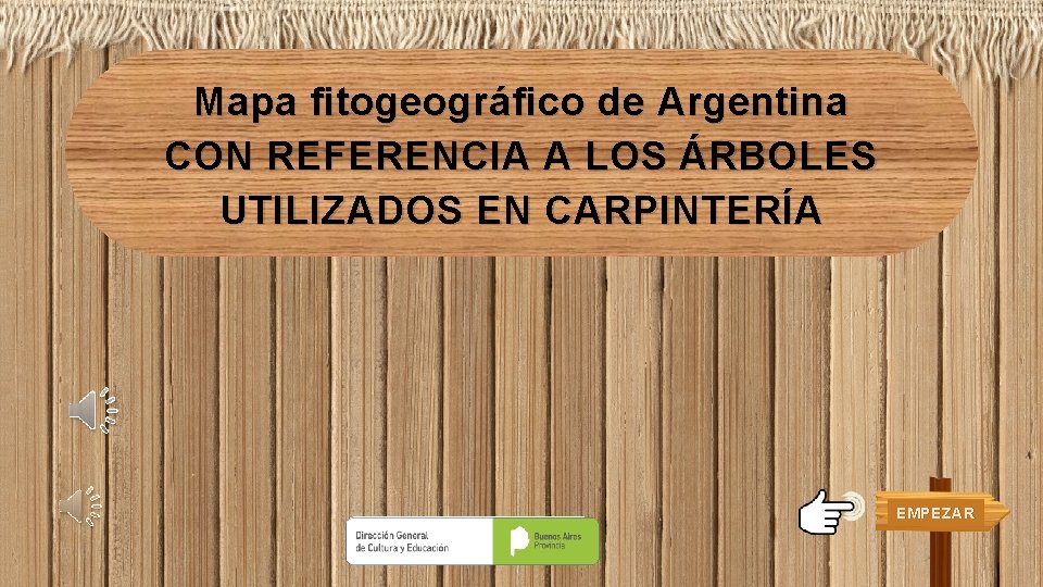 Mapa fitogeográfico de Argentina CON REFERENCIA A LOS ÁRBOLES UTILIZADOS EN CARPINTERÍA EMPEZAR Mapa fitogeográfico de Argentina CON REFERENCIA A LOS ÁRBOLES UTILIZADOS EN CARPINTERÍA EMPEZAR