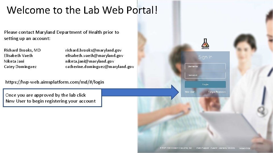 Welcome to the Lab Web Portal! Please contact Maryland Department of Health prior to