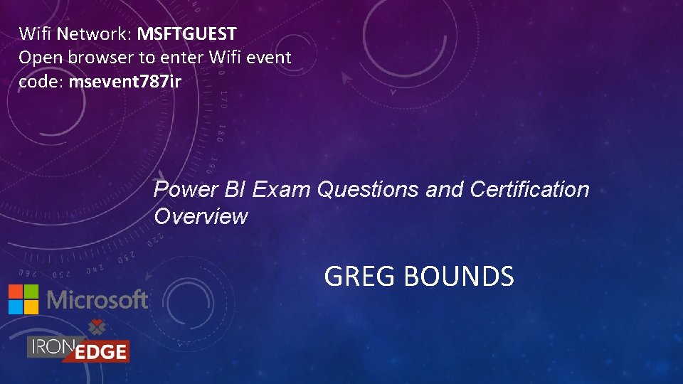 Wifi Network: MSFTGUEST Open browser to enter Wifi event code: msevent 787 ir Power