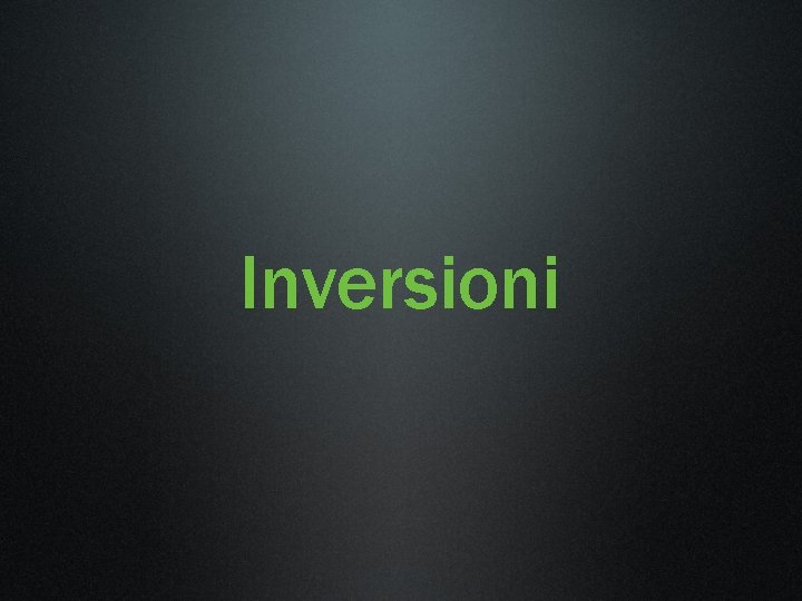 Inversioni 