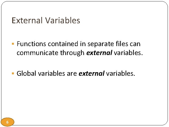 MultiModule Programs 1 MultiModule Programs Modularize your programs