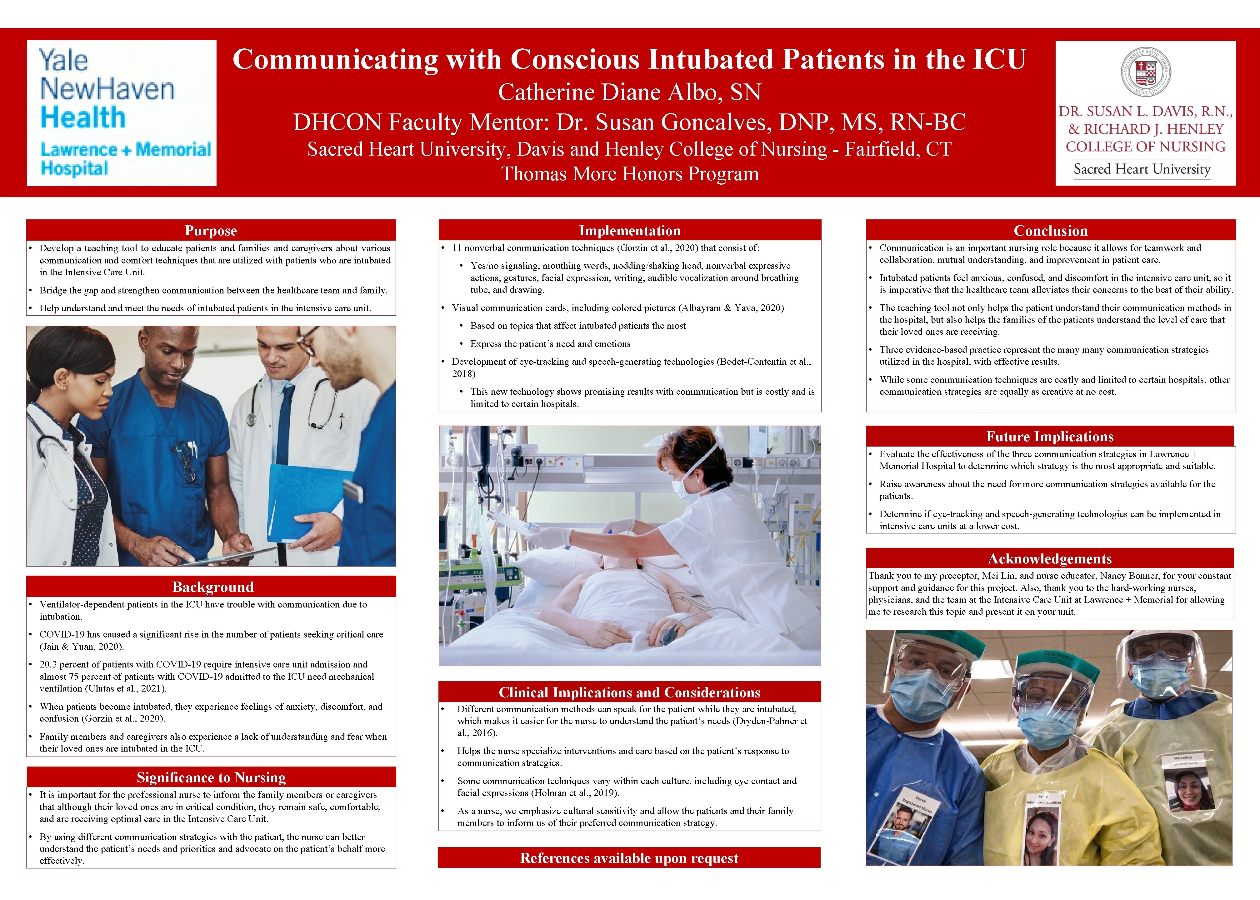 Communicating with Conscious Intubated Patients in the ICU Catherine Diane Albo, SN DHCON Faculty