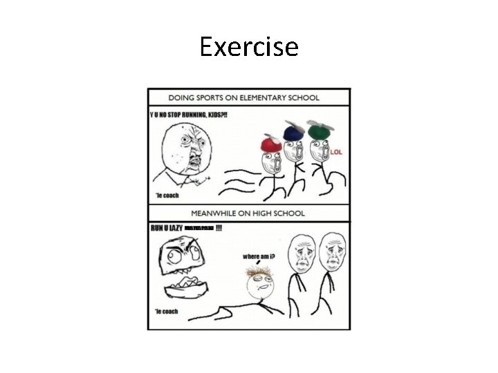 Exercise Exercise