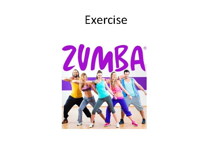 Exercise Exercise