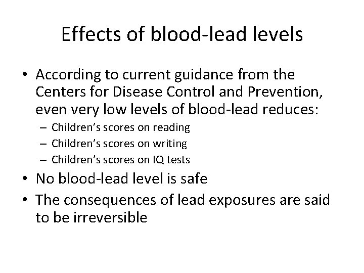 Effects of blood-lead levels • According to current guidance from the Centers for Disease Effects of blood-lead levels • According to current guidance from the Centers for Disease