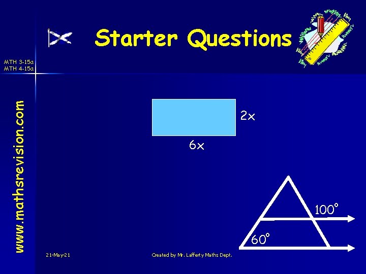 Starter Questions www. mathsrevision. com MTH 3 -15 a MTH 4 -15 a 2