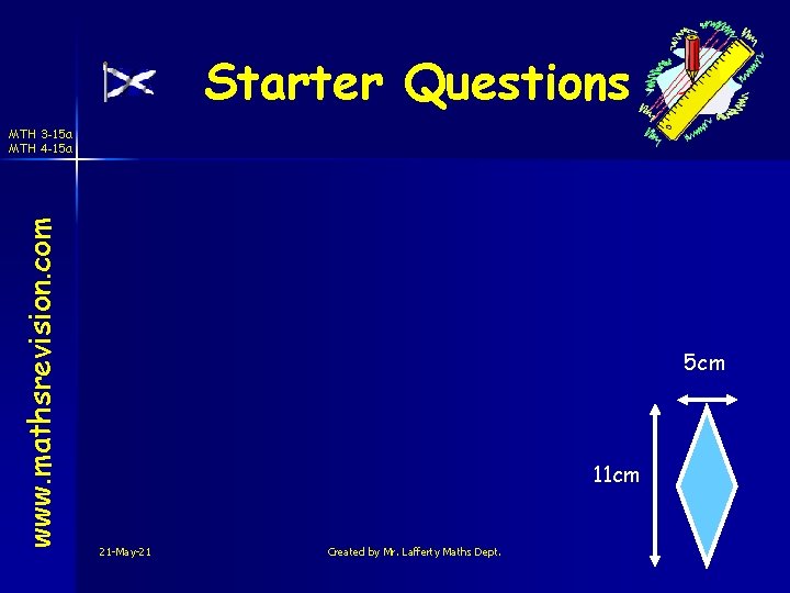 Starter Questions www. mathsrevision. com MTH 3 -15 a MTH 4 -15 a 5