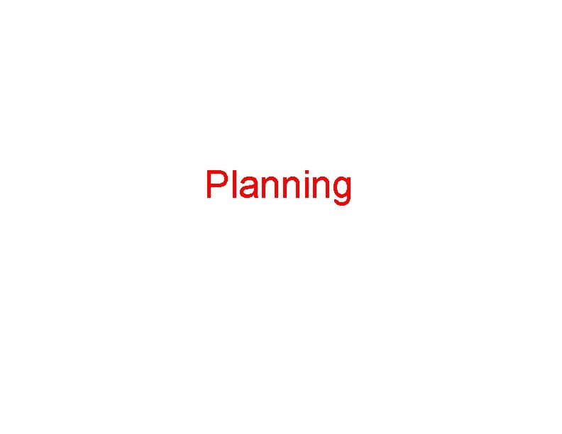 Planning 