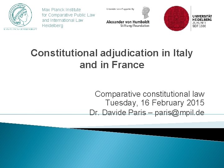 Max Planck Institute for Comparative Public Law and International Law Heidelberg Constitutional adjudication in