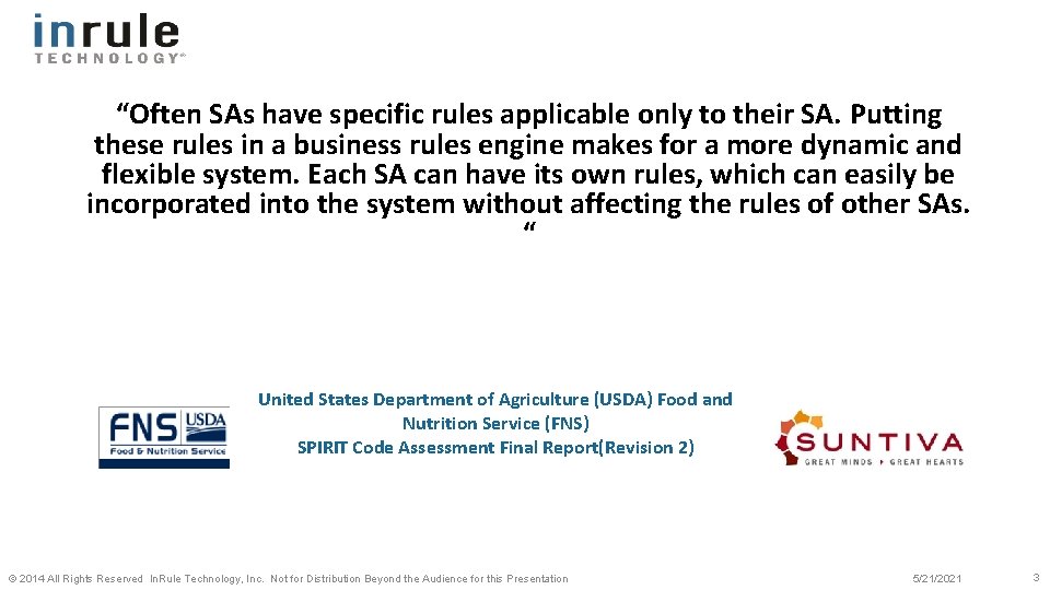 “Often SAs have specific rules applicable only to their SA. Putting these rules in