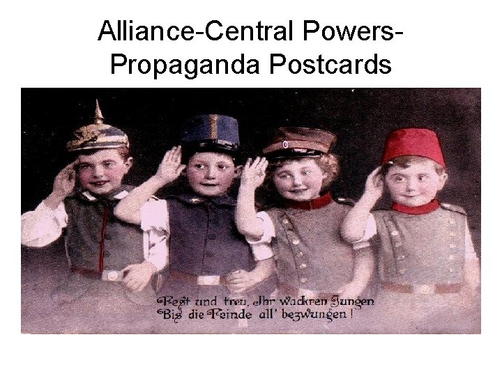 Alliance-Central Powers. Propaganda Postcards 