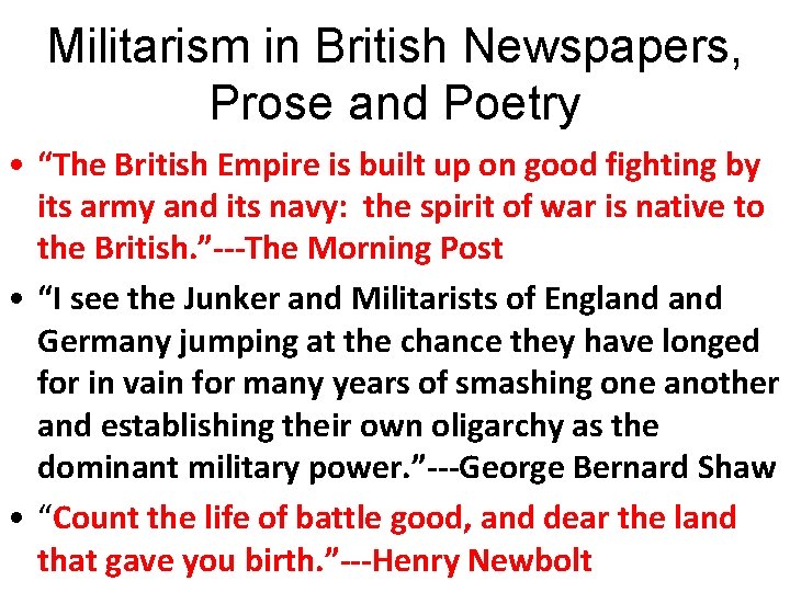 Militarism in British Newspapers, Prose and Poetry • “The British Empire is built up