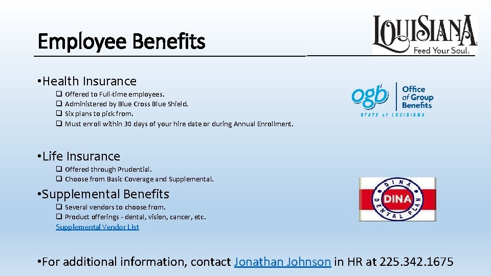 Employee Benefits • Health Insurance q Offered to Full-time employees. q Administered by Blue Employee Benefits • Health Insurance q Offered to Full-time employees. q Administered by Blue