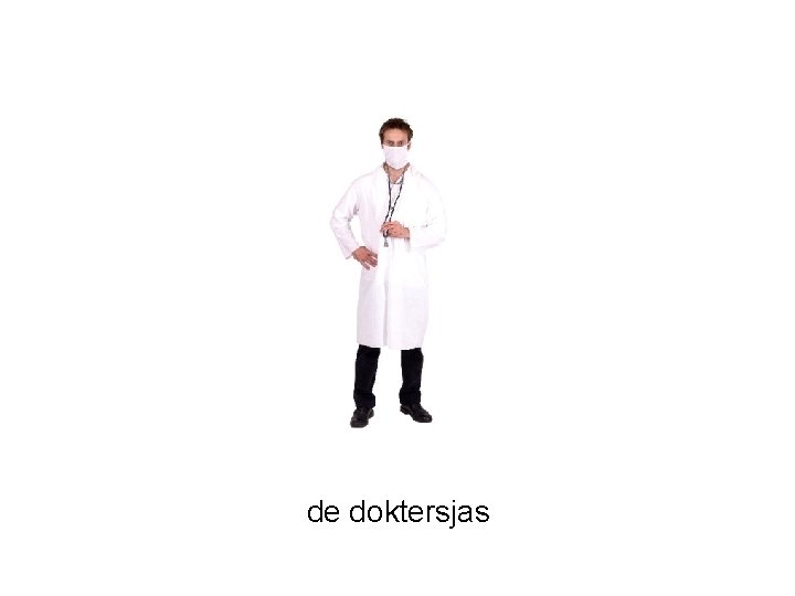 de doktersjas 