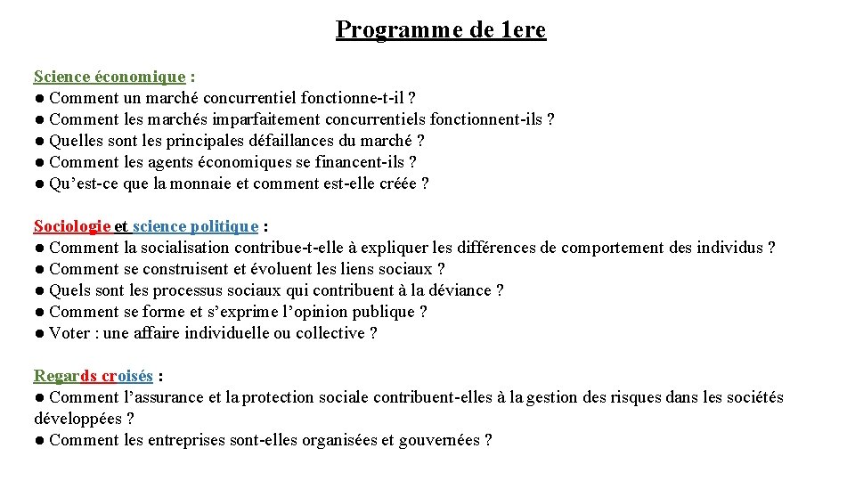 Programme de 1 ere Science économique : ● Comment un marché concurrentiel fonctionne-t-il ?