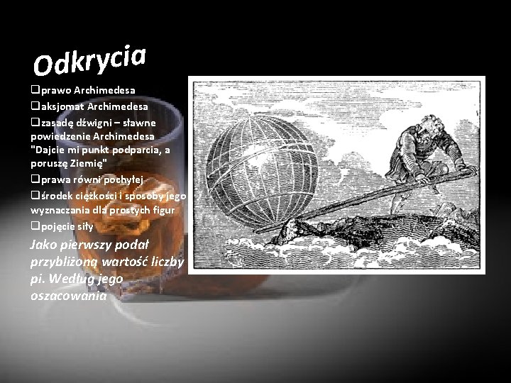 a i c y r k Od qprawo Archimedesa qaksjomat Archimedesa qzasadę dźwigni –