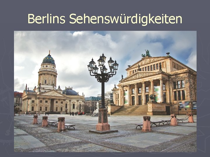Berlins Sehenswürdigkeiten 