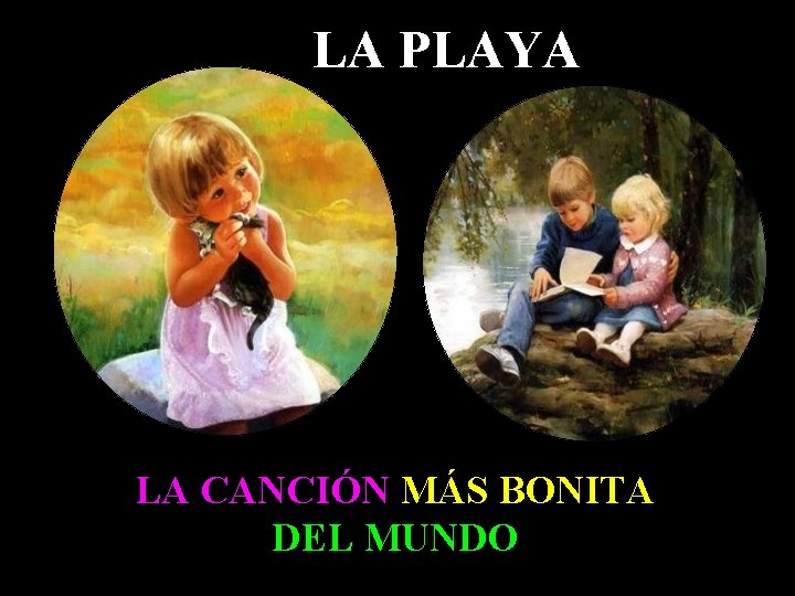 LA PLAYA LA CANCIÓN MÁS BONITA DEL MUNDO 