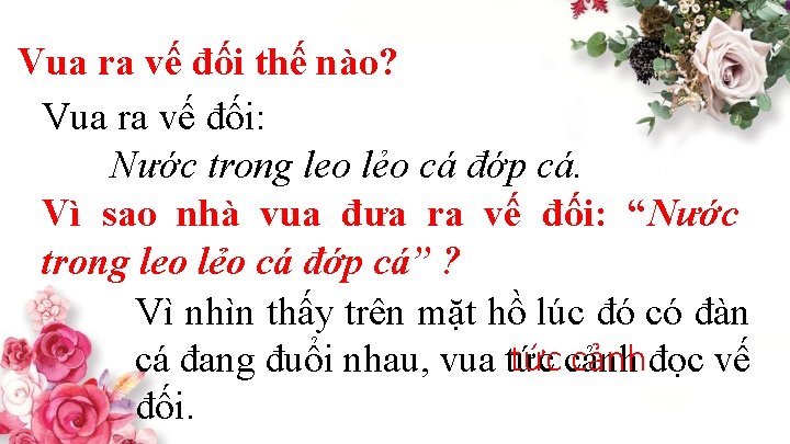 Vua ra vế đối thế nào? Vua ra vế đối: Nước trong leo lẻo