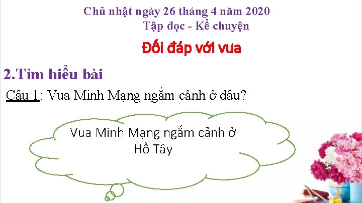 Chủ nhật ngày 26 tháng 4 năm 2020 Tập đọc - Kể chuyện Đối