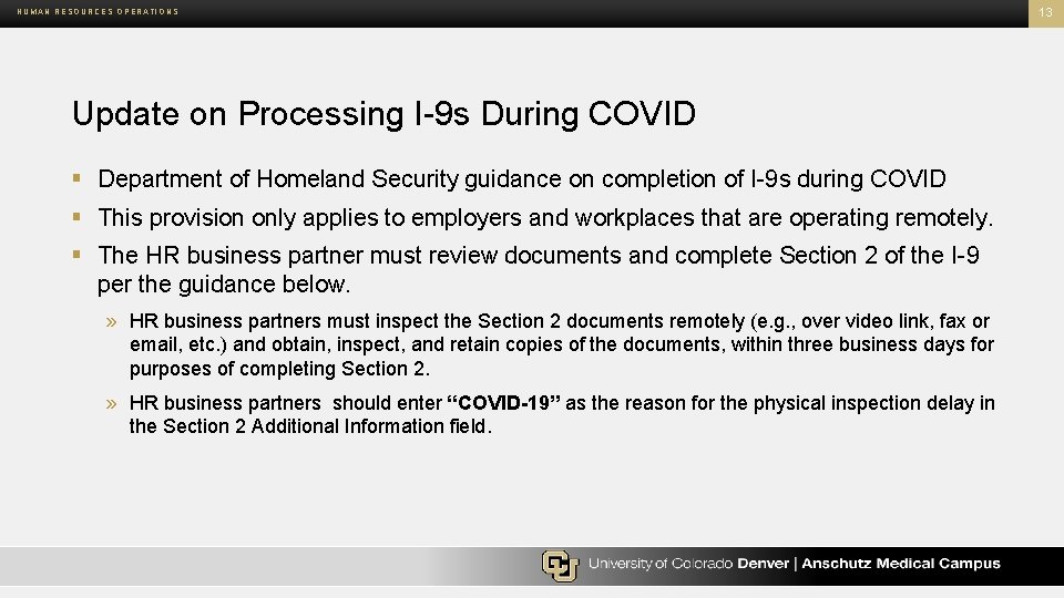 HUMAN RESOURCES OPERATIONS Update on Processing I 9 s During COVID § Department of