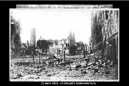 Ruines de la place du Marché à Ypres du 22 avril au 25 mai