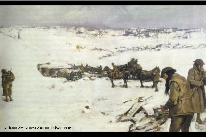 Le front de l'ouest durant l'hiver 1916 