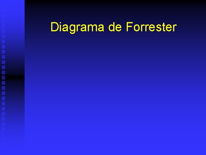 Diagrama de Forrester 