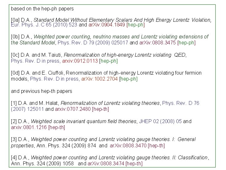 based on the hep-ph papers [0 a] D. A. , Standard Model Without Elementary