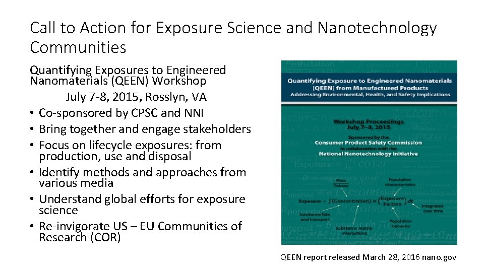 Call to Action for Exposure Science and Nanotechnology Communities Quantifying Exposures to Engineered Nanomaterials