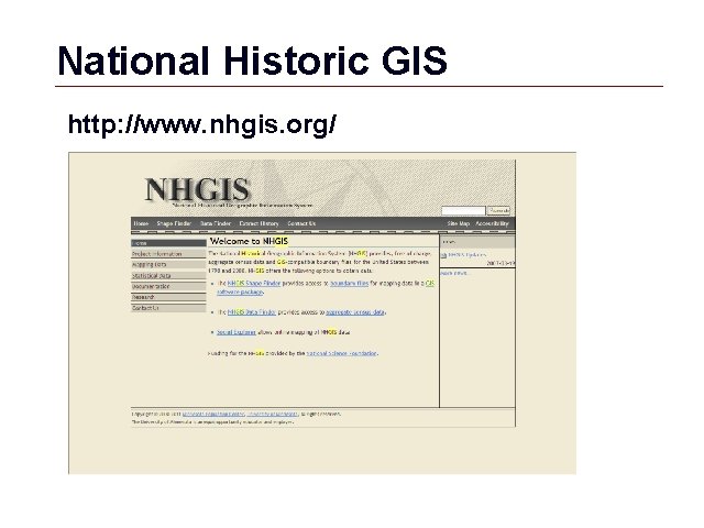 National Historic GIS http: //www. nhgis. org/ GIS 68 