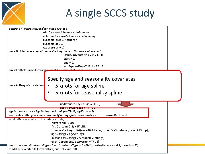 A single SCCS study sccs. Data <- get. Db. Sccs. Data(connection. Details, cdm. Database.