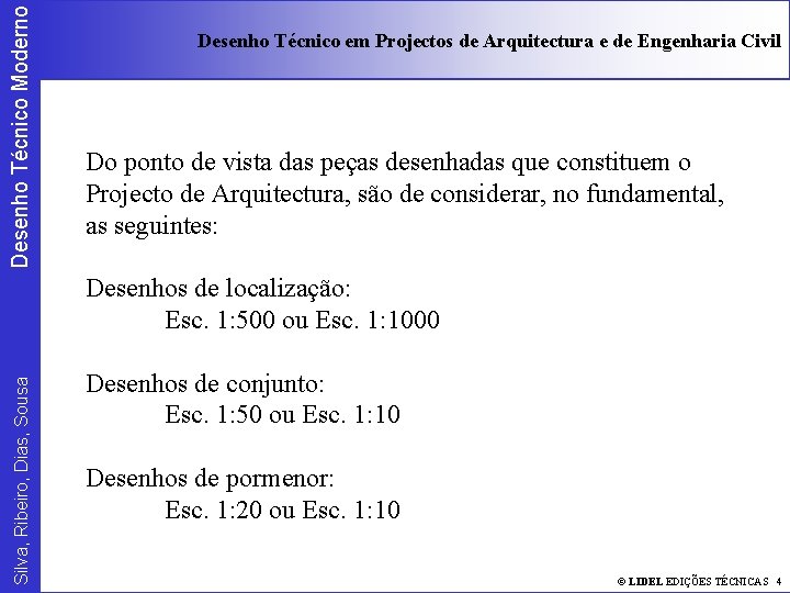 Desenho Técnico Moderno Desenho Técnico em Projectos de Arquitectura e de Engenharia Civil Do