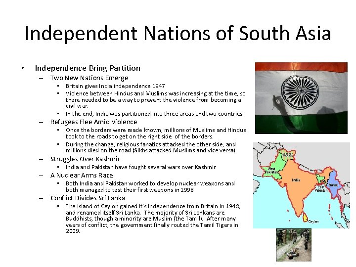 Independent Nations of South Asia • Independence Bring Partition – Two New Nations Emerge