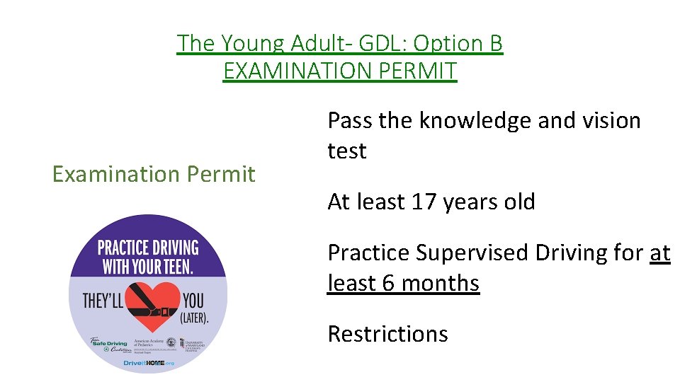 The Young Adult- GDL: Option B EXAMINATION PERMIT Examination Permit Pass the knowledge and