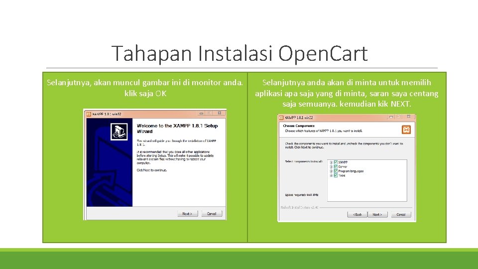 Tahapan Instalasi Open. Cart Selanjutnya, akan muncul gambar ini di monitor anda. klik saja