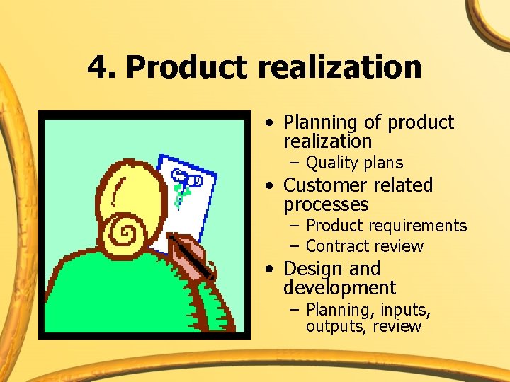 Prodction Realisation ISO 9000 An introduction Part 3 P B