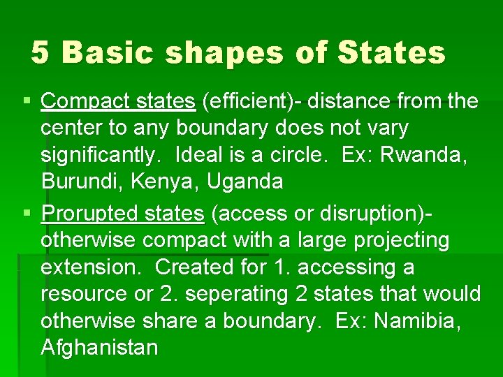 5 Basic shapes of States § Compact states (efficient)- distance from the center to