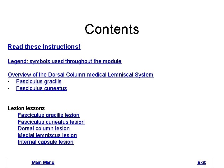 Contents Read these Instructions! Legend: symbols used throughout the module Overview of the Dorsal